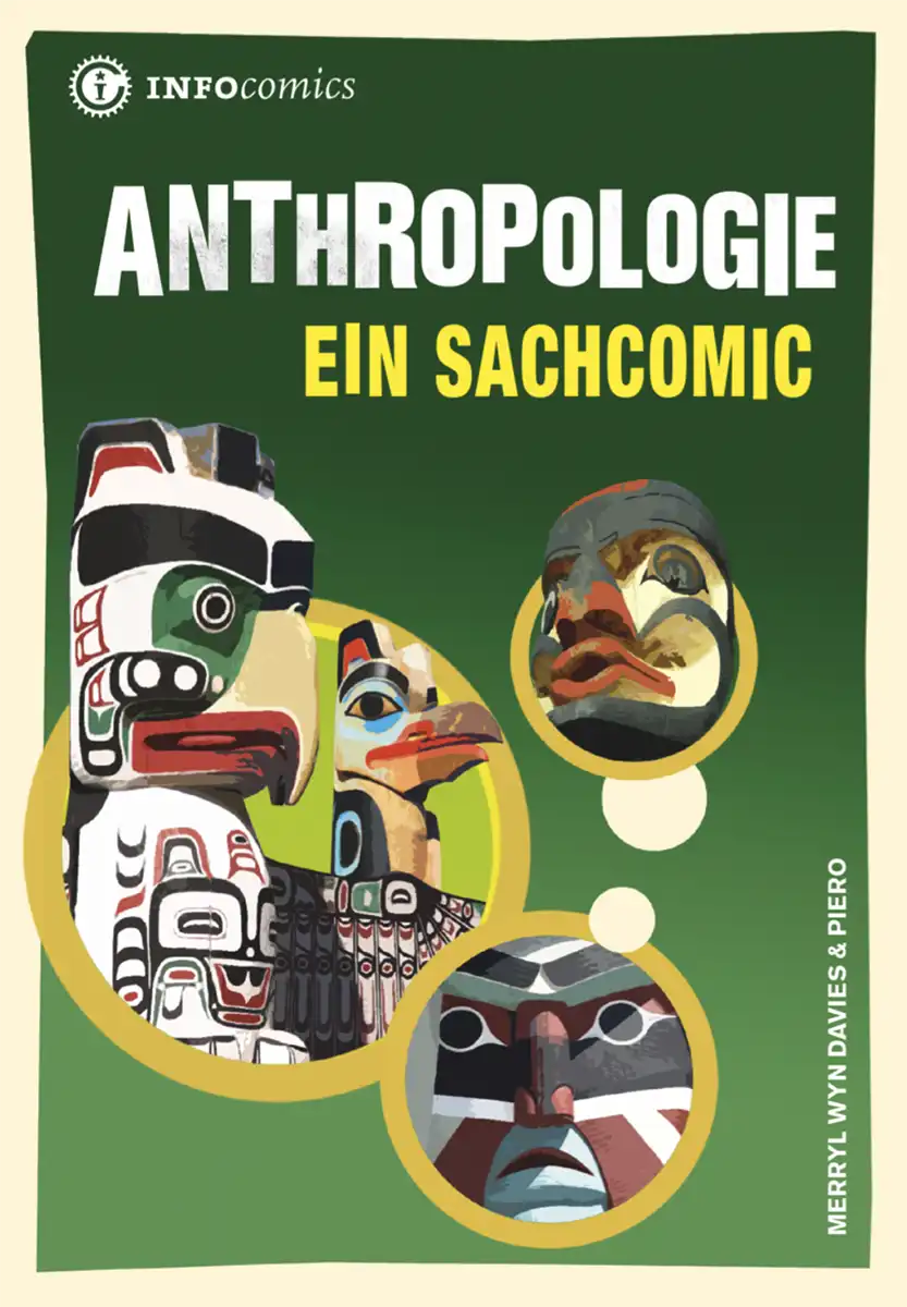 Anthropologie. Ein Sachcomic