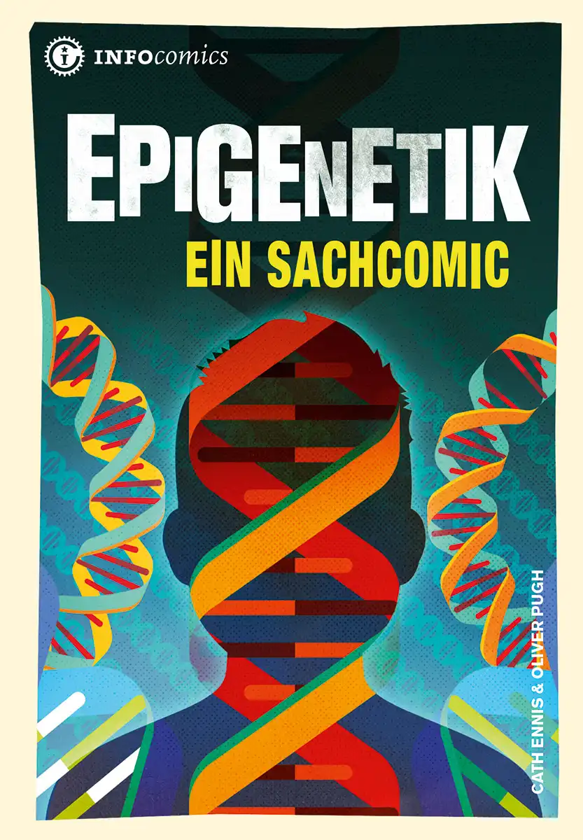 Epigenetik. Ein Sachcomic